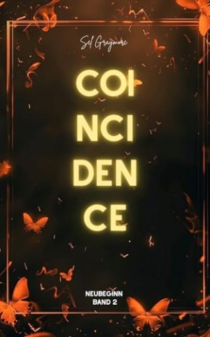 Cover: Sel Graymore - Neubeginn: Coincidence