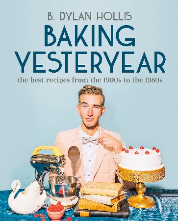 Cover: Baking Yesteryear - Hollis