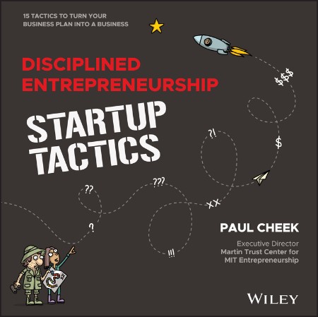 Cover: Disciplined Entrepreneurship Startup Tactics - Cheek