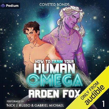 Cover: How to Train Your Human Omega - Arden Fox
