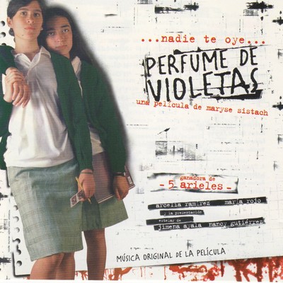 Perfume de Violetas Soundtrack