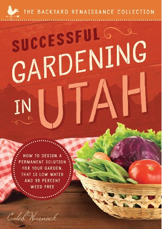 Cover: Successful Gardening In Utah - Caleb Warnock