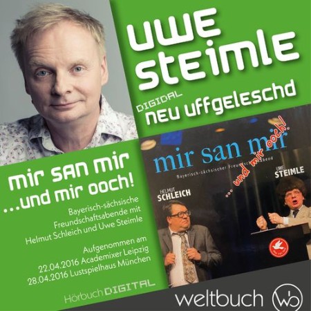 Cover: Mir san mir... Und wir ooch! - Uwe Steimle