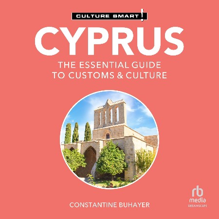Cover: Cyprus - Culture Smart!: The Essential Guide to Customs & Culture - Constantine Buhayer