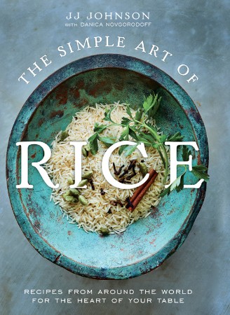 Cover: The Simple Art of Rice - Johnson