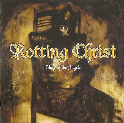 Rotting Christ - Sleep Of The Angels (1999) (LOSSLESS)