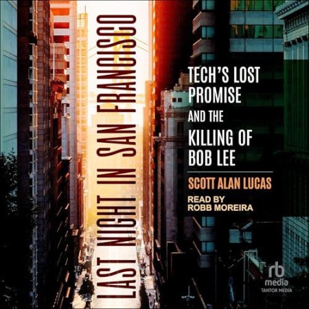Cover: Last Night in San Francisco - Scott Alan Lucas
