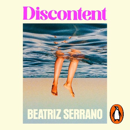 Cover: Discontent - Serrano, Beatriz; Lethem, Mara Faye