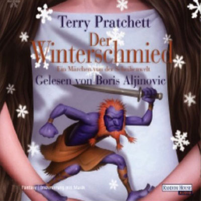 Cover: Der Winterschmied: Ein M&auml;rchen von der Scheibenwelt - Terry Pratchett