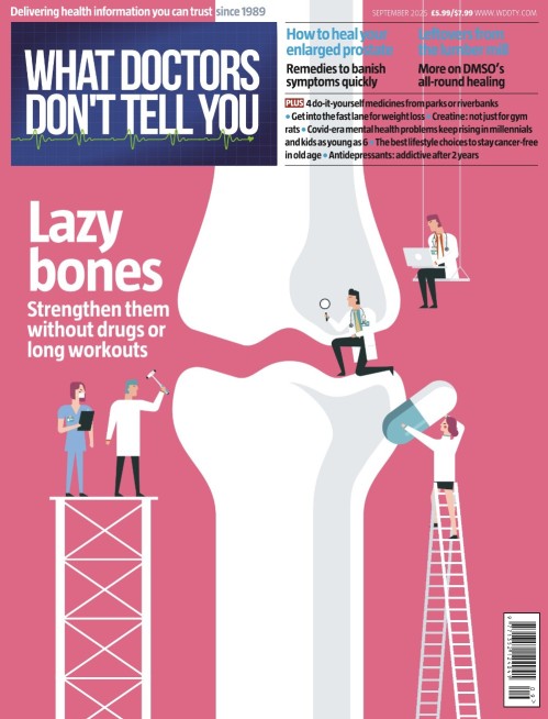 What Doctors Don’t Tell You UK – September 2025