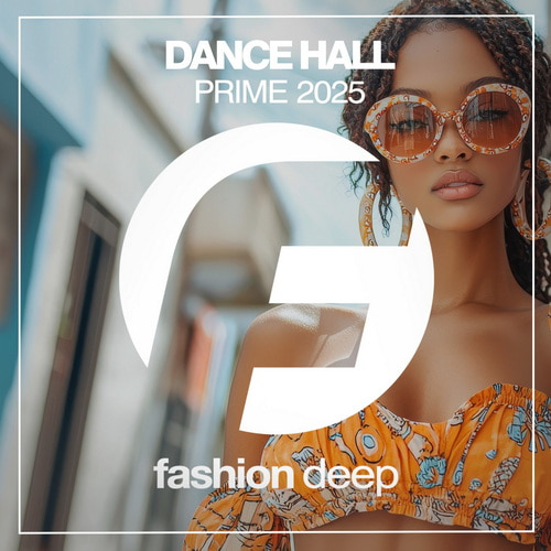 Dance Hall Prime 2025 (2025) FLAC