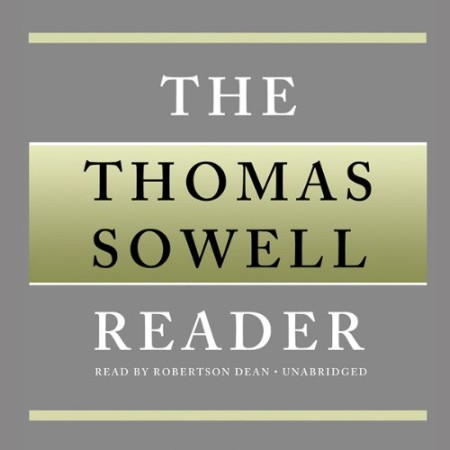 Cover: The Thomas Sowell Reader - Sowell, Thomas