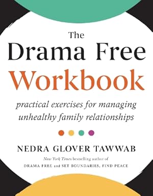 Cover: The Drama Free Workbook - Nedra Glover Tawwab