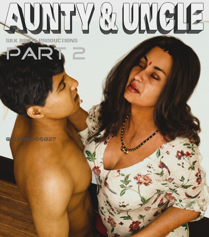 Silk Route - Aunty & Uncle 2 3D Porn Comic