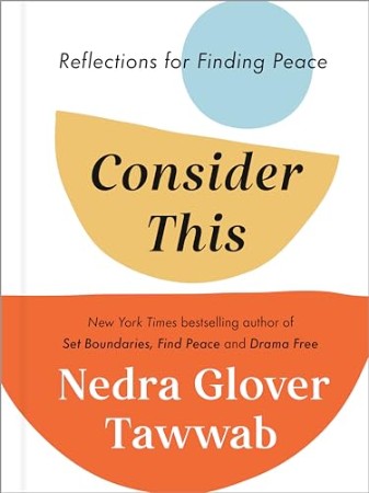 Cover: Consider This: Reflections for Finding Peace - Tawwab, Nedra Glover