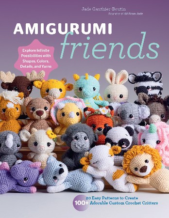 Cover: A Year of Amigurumi Friends: 24 cute animals to crochet month-by-month - Andreia Ferreira