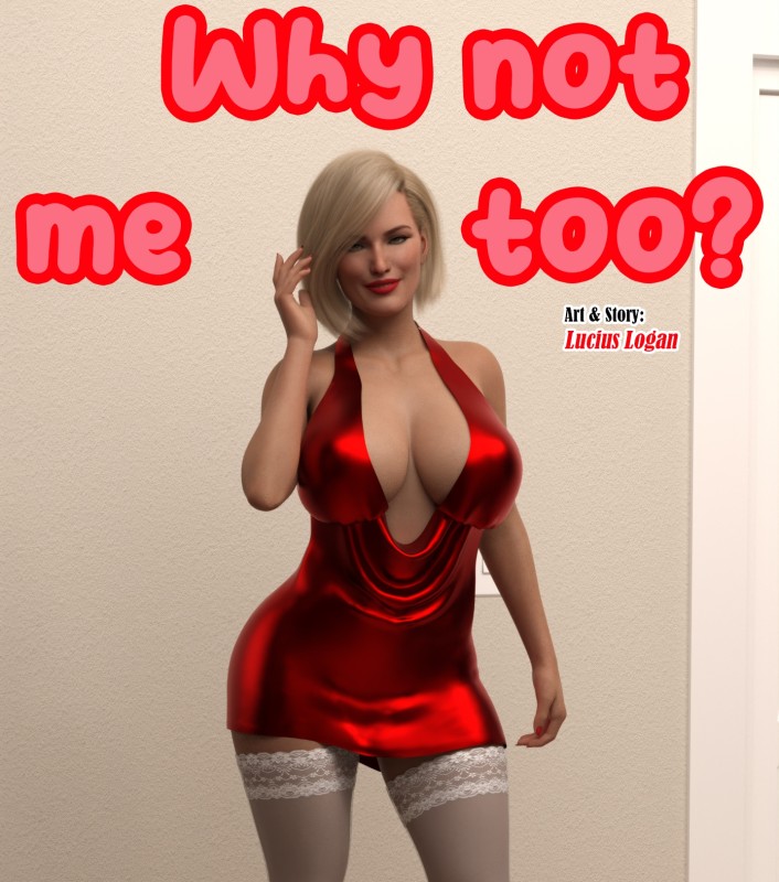 Lucius Logan - Why not me too 5