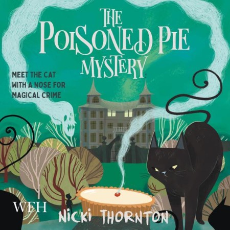 Cover: The Poisoned Pie Mystery - Thornton, Nicki