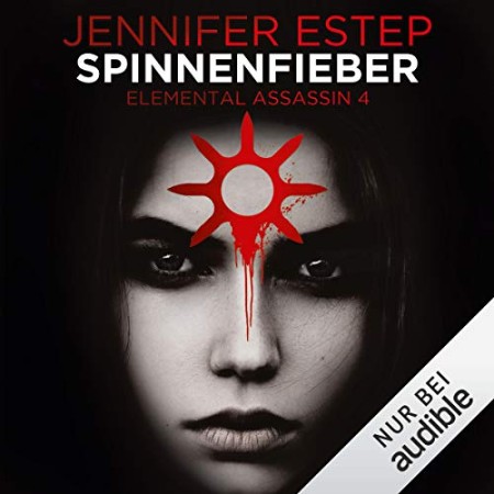 Cover: Spinnenfieber: Elemental Assassin 4 - Estep, Jennifer
