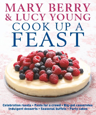 Cover: Cook Up A Feast - Mary Berry