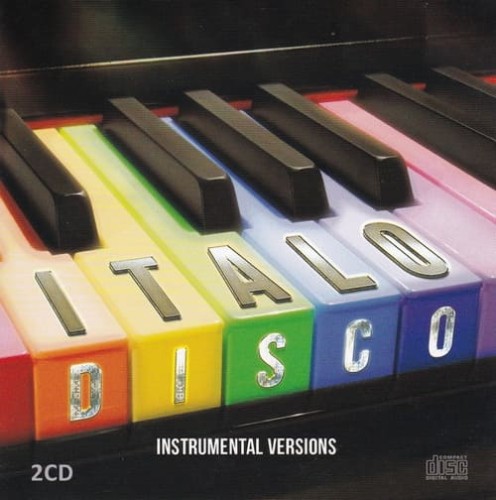 Italo Disco - Instrumental Versions (2CD) (2016) FLAC Italo Disco - Instrumental Versions (2CD) (2016) FLAC