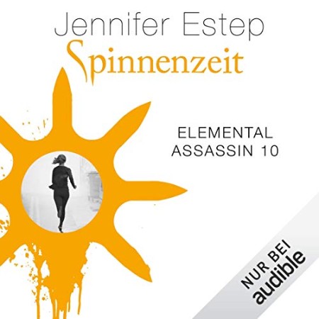 Cover: Spinnenzeit: Elemental Assassin 10 - Estep, Jennifer