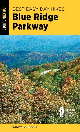 Cover: Best Easy Day Hikes Blue Ridge Parkway - Randy Johnson