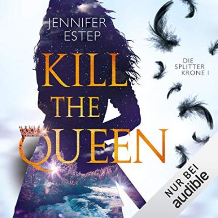 Cover: Kill the Queen - Jennifer Estep