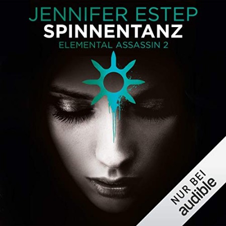 Cover: Spinnentanz - Jennifer Estep
