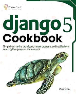 Cover: Django 5 Cookbook - Stein
