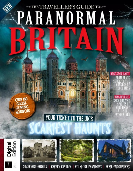 The Travellers Guide To Paranormal Britain First Edition 2025