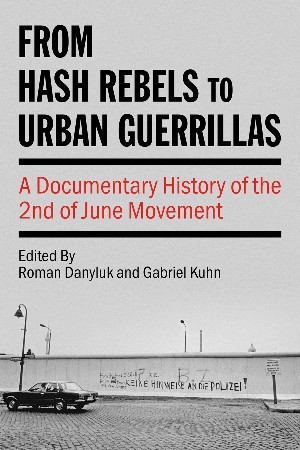 Cover: From Hash Rebels to Urban Guerrillas - Roman Danyluk