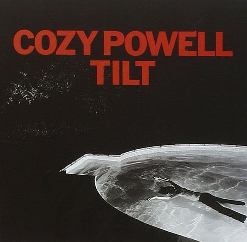 Cozy Powell - Tilt (1981) (LOSSLESS)