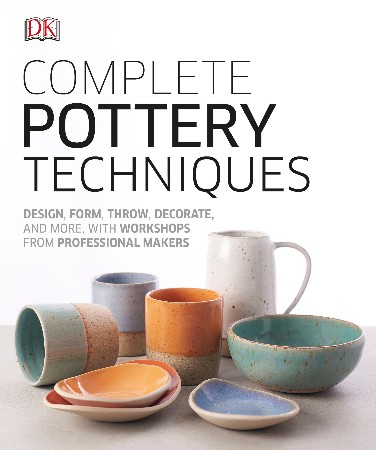 Cover: Complete Pottery Techniques - Katie Hardwicke