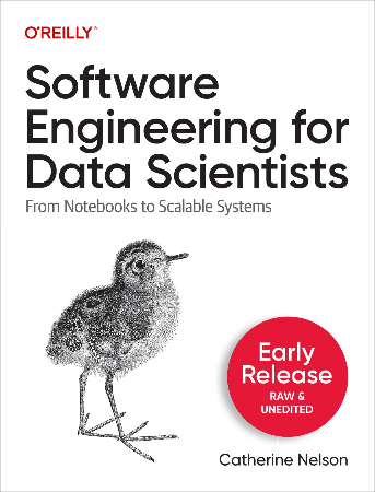 Cover: Software Engineering for Data Scientists - Catherine Nelson