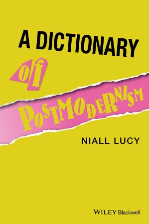 Cover: A Dictionary of Postmodernism - Lucy