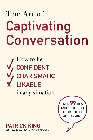 Cover: The Art of Captivating Conversation - Patrick
