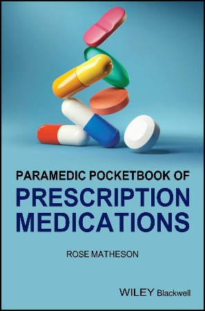 Cover: Paramedic Pocketbook of Prescription Medications - Rose Matheson