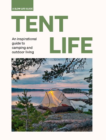 Cover: Tent Life - Santabarbara