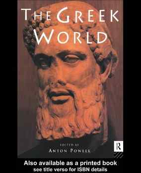 The Greek World (Routledge Worlds)