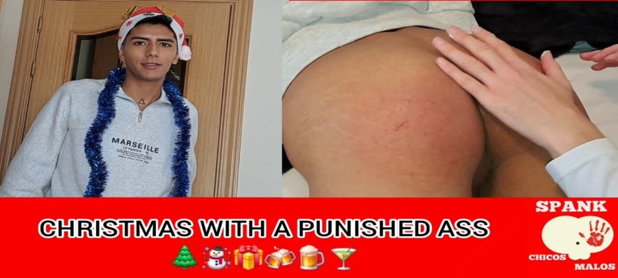 SpankChicosMalos - Christmas with a Punished Ass