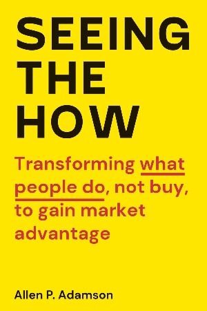 Cover: Seeing the How - Adamson