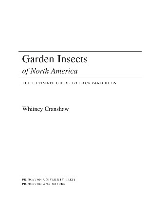 Cover: Garden Insects of North America The Ultimate Guide to Backyard Bugs Second Edition - Cranshaw