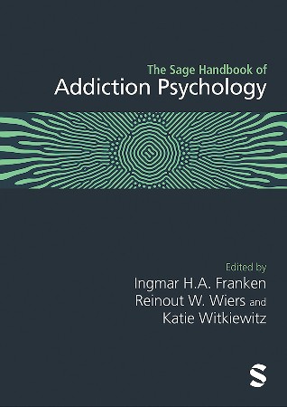 Cover: The Sage Handbook of Addiction Psychology - Ingmar H.A. Franken