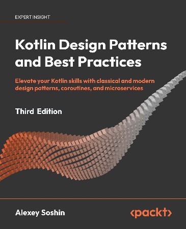 Cover: Kotlin Design Patterns and Best Practices - Soshin