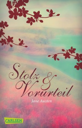 Cover: Stolz und Vorurteil - Austen, Jane