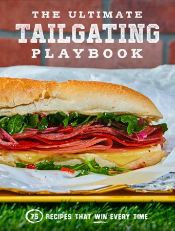 Cover: The Ultimate Tailgating Playbook - Russ T. Fender
