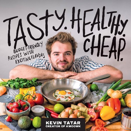 Cover: Tasty. Healthy. Cheap. - Kevin Tatar