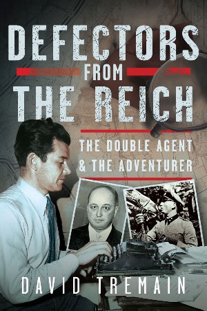 Cover: Defectors from the Reich - Tremain