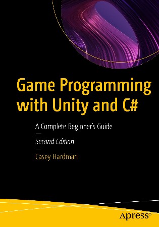Cover: Game Programming with Unity and C# - Hardman